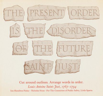 FINLAY, Ian Hamilton. The present order is the disorder of the future, impressão foto-litográfica a cores sobre cartão/card: colour photo-lithograh, publ. Wild Hawthorn Press, 18,4 X 20,3 cm, 1983